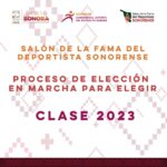 ¡Inicia proceso de elección 2023 para el Salón de la Fama en Sonora!